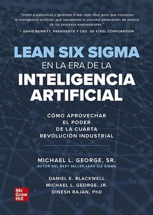 LEAN SIX SIGMA EN LA ERA DE LA INTELIGENCIA ARTIFICIAL | 9786071514530 | GEORGE, MICHAEL L.
