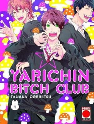 YARICHIN BITCH CLUB 01 | 9788411011143 | TANAKA, OGERETSU