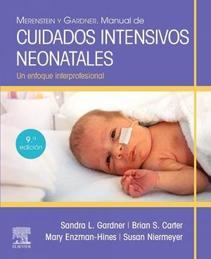 MANUAL DE CUIDADOS INTENSIVOS NEONATALES | 9788413820057 | GOETZMAN