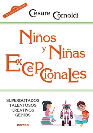 NIÑOS Y NIÑAS EXCEPCIONALES | 9788427728769 | CORNOLDI, CESARE