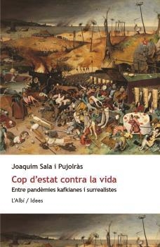 COP D'ESTAT CONTRA LA VIDA | 9788412379068 | SALA I PUJOLRÀS, JOAQUIM