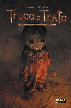 TRUCO O TRATO. CELEBRANDO EL DÉCIMO ANIVERSARIO DE SAM | 9788467948615 | VV. AA.