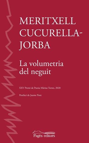 VOLUMETRIA DEL NEGUIT, LA | 9788413033082 | CUCURELLA-JORBA, MERITXELL
