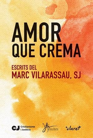 AMOR QUE CREMA | 9788491363668 | VILARASSAU SJ, MARC