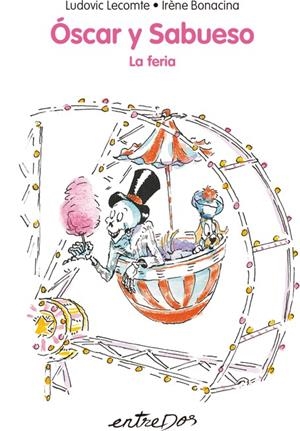 OSCAR Y SABUESO. LA FERIA | 9788418900068 | LECOMTE, LUDOVIC