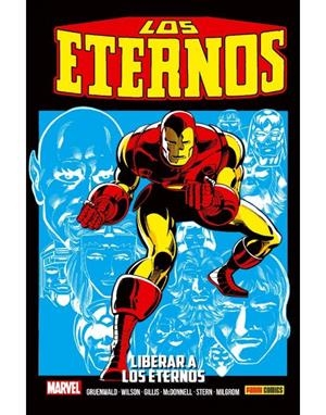 COLECCIÓN LOS ETERNOS 05 : LIBERAR A LOS ETERNOS | 9788411011853 | WILSON, RON / GILLIS, PETER B.