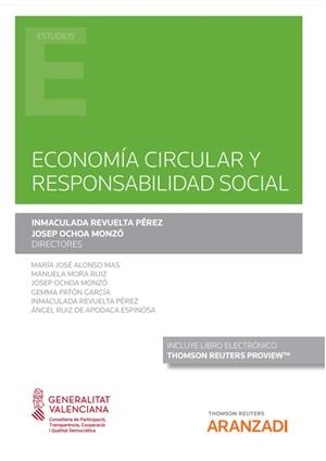 ECONOMIA CIRCULAR Y RESPONSABILIDAD SOCIAL | 9788413456355 | REVUELTA PÉREZ, INMACULADA