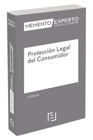 MEMENTO EXPERTO PROTECCION LEGAL DEL CONSUMIDOR (3à ED.) | 9788418405464 | LEFEBVRE-EL DERECHO