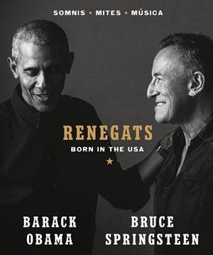RENEGATS | 9788418404139 | SPRINGSTEEN, BRUCE