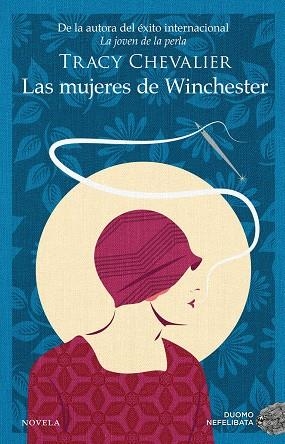 MUJERES DE WINCHESTER, LAS | 9788418128882 | CHEVALIER, TRACY