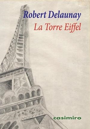 TORRE EIFFEL, LA | 9788417930455 | DELAUNAY, ROBERT