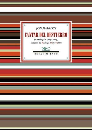 CANTAR DEL DESTIERRO | 9788418818448 | JUARISTI, JON