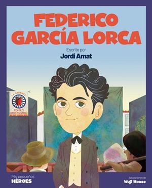 FEDERICO GARCÍA LORCA | 9788413610832 | AMAT, JORDI