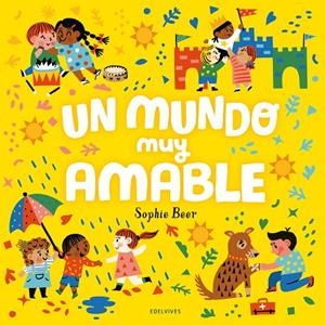MUNDO MUY AMABLE, UN | 9788414030585 | BEER, SOPHIE