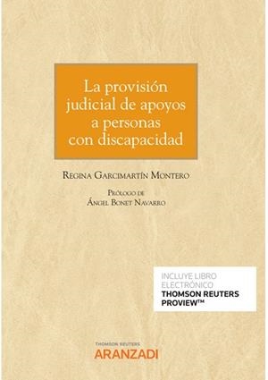 PROVISION JUDICIAL DE APOYOS A PERSONAS CON DISCAPACIDAD, LA | 9788413912974 | GARCIMARTIN MONTERO, REGINA