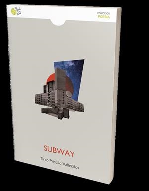 SUBWAY | 9788418699382 | PRISCILO VALLECILLOS, TIRSO