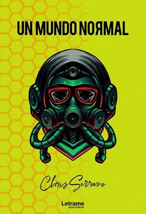MUNDO NORMAL, UN | 9788413868103 | SERRANO, CHRIS