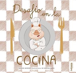 DESAFÍO EN LA COCINA | 9788411141512 | MORENO, SANDRA