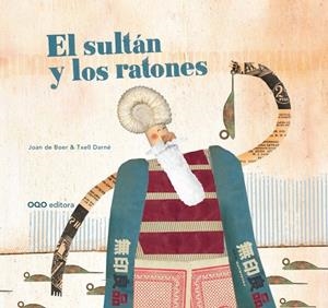 SULTAN Y LOS RATONES, EL | 9788498716382 | DE BOER, JOAN