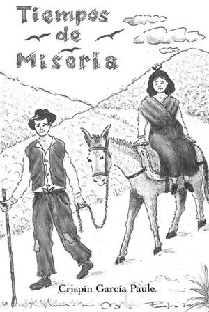 TIEMPOS DE MISERIA | 9788412230239 | GARCIA PAULE, CRISPIN