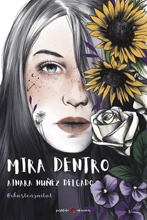 MIRA DENTRO | 9788418873430 | NUÑEZ DELGADO, AINARA