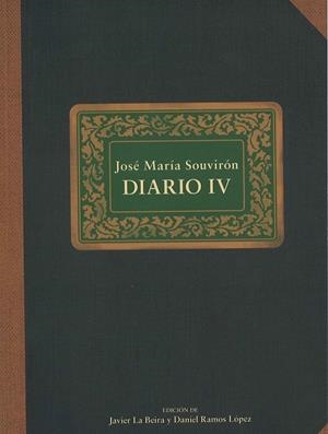 DIARIO IV JOSE MARIA SOUVIRON | 9788417457471