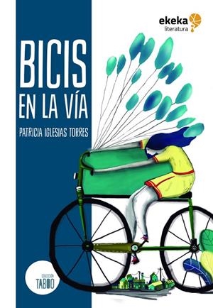BICIS EN LA VÍA | 9789874800602 | IGLESIAS TORRES, PATRICIA