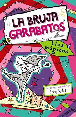 BRUJA GARABATOS 02, LA. LÍOS MÁGICOS | 9788469663295 | WILLIS, INKY