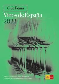 GUÍA PEÑÍN VINOS DE ESPAÑA 2022 | 9788412240238 | GUÍA PEÑÍN