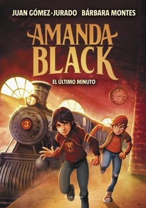 AMANDA BLACK 03. EL ÚLTIMO MINUTO | 9788418054525 | GÓMEZ-JURADO, JUAN / MONTES, BÁRBARA