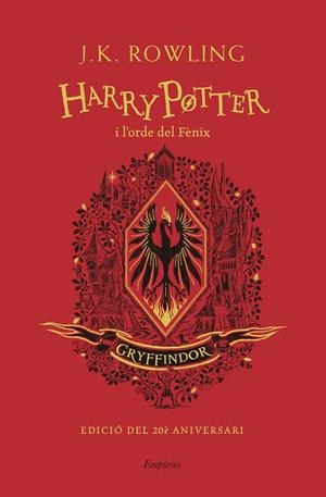 HARRY POTTER I L'ORDE DEL FÈNIX (GRYFFINDOR) | 9788418833137 | ROWLING, J. K.