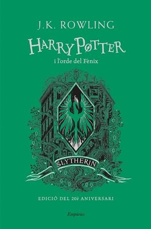 HARRY POTTER I L'ORDE DEL FÈNIX (SLYTHERIN) | 9788418833168 | ROWLING, J. K.