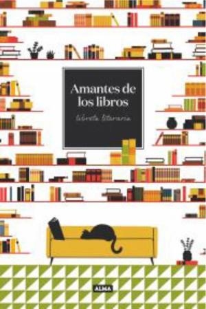 LIBRETA AMANTE DE LOS LIBROS | 8437018304653 | ANDERS PRODUCCIONES