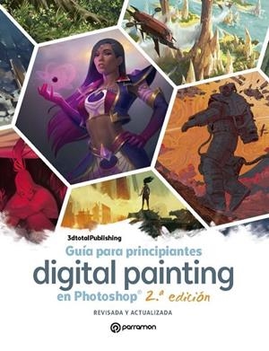GUÍA PARA PRINCIPIANTES DIGITAL PAINTING EN PHOTOSHOP | 9788434243316 | VARIOS AUTORES