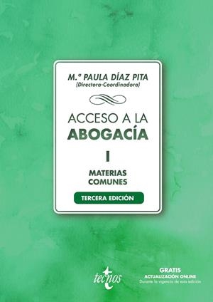 ACCESO A LA ABOGACÍA  VOLUMEN I. MATERIAS COMUNES | 9788430982332 | DÍAZ PITA, Mª PAULA / BAREA GALLARDO, PEDRO ALBERTO / CASTILLO RIGABERT, FERNANDO