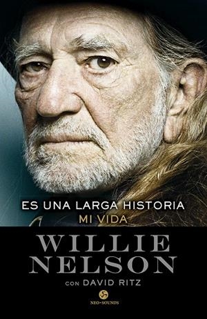 ES UNA LARGA HISTORIA | 9788415887706 | NELSON, WILLIE