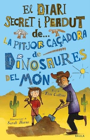 PITJOR CAÇADORA DE DINOSAURES DEL MÓN, LA | 9788447943319 | COLLINS, TIM