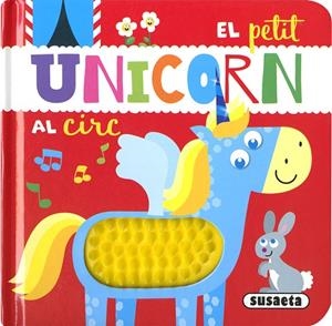 PETIT UNICORN AL CIRC, EL | 9788467774665