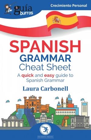 GUÍABURROS SPANISH GRAMMAR CHEAT SHEET | 9788412453508 | CARBONELL, LAURA