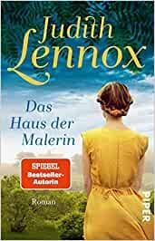 DAS HAUS DER MALERIN | 9783492314671 | LENNOX, JUDITH