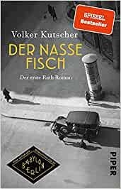 DER NASSE FISCH | 9783492315944 | KUTSCHER, VOLKER