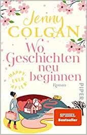WO GESCHICHTEN NEU BEGINNEN | 9783492316620 | COLGAN, JENNY