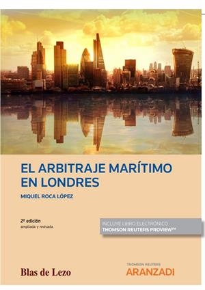 ARBITRAJE MARITIMO EN LONDRES, EL | 9788413912219 | ROCA LOPEZ, MIQUEL