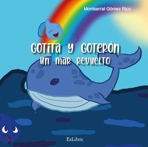 GOTITA Y GOTERON. UN MAR REVUELTO | 9788418912375 | MON GR