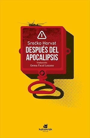 DESPUES DEL APOCALIPSIS | 9788416946631 | HORVAT, SRECKO