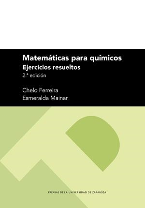 MATEMÁTICAS PARA QUÍMICOS | 9788413403991 | MAINAR MAZA, ESMERALDA