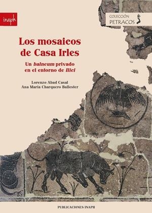 MOSAICOS DE CASA IRLES, LOS | 9788413021324 | CHARQUERO BALLESTER, ANA MARÍA