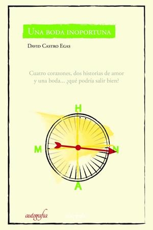 BODA INOPORTUNA, UNA | 9788418766046 | CASTRO EGAS, DAVID