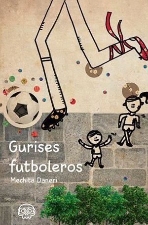 GURISES FUTBOLEROS | 9788418824029 | DANERI, MECHITA