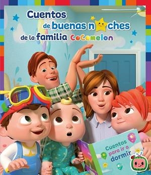 CUENTOS DE BUENAS NOCHES DE LA FAMILIA COCOMELON | 9788448858759 | VARIOS AUTORES